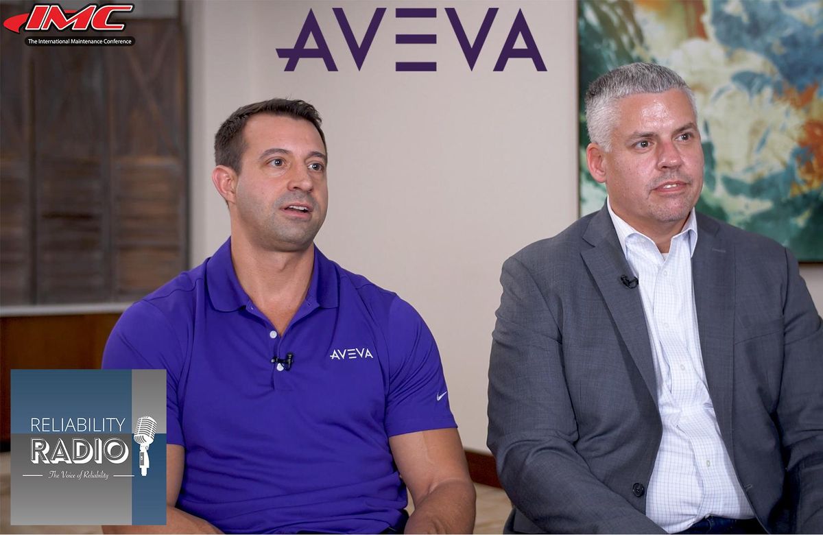 Reliability Radio EP 286: Sean Gregerson and Justin Thomas, AVEVA