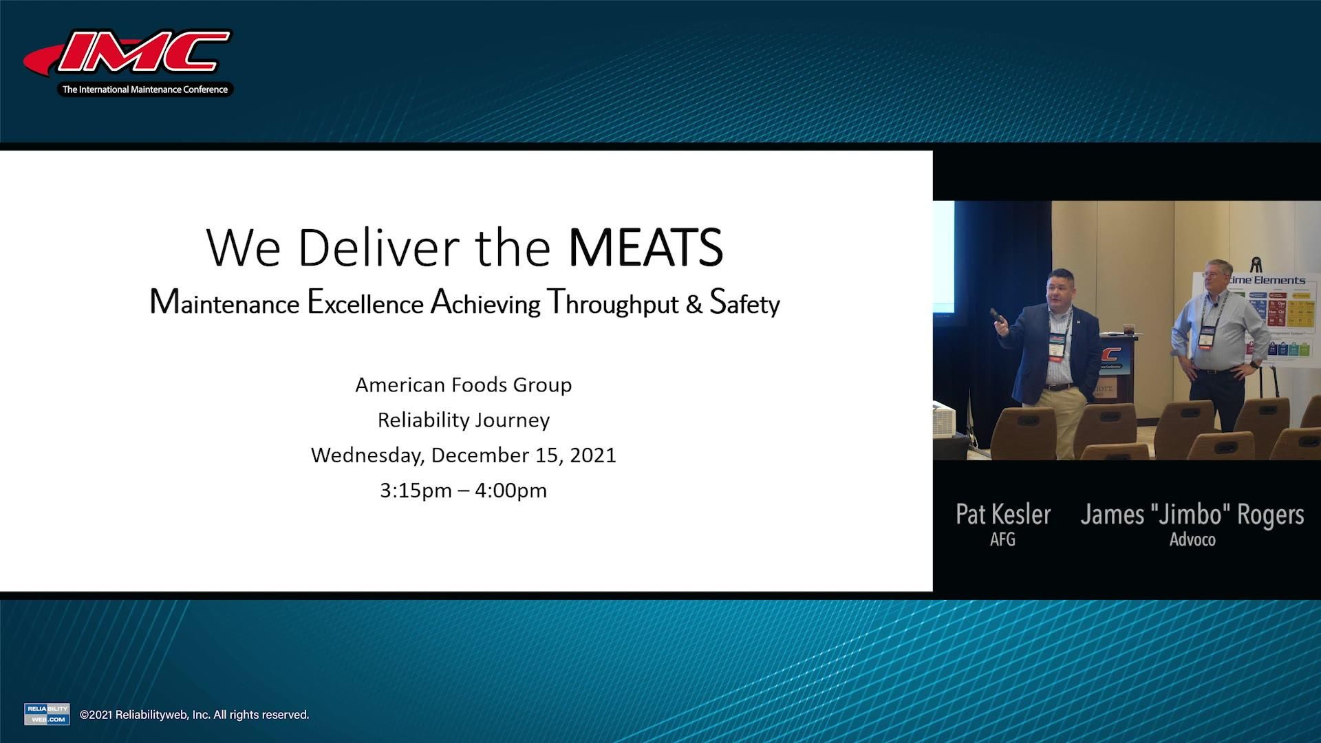 We are AFG Maintenance and We Deliver the Meats - Maintenance Excellence Achieving Throughput & Safe