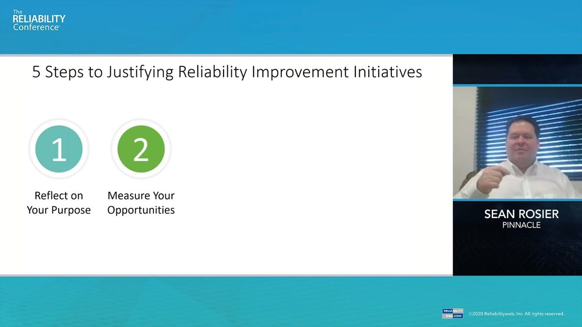 5 Steps to Justify Reliability Improvement Initiatives - Sean Rosier
